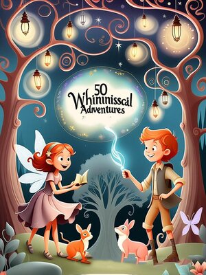 cover image of "Whimsical Adventures